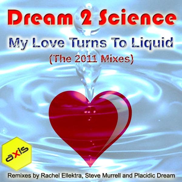 My Love Turns To Liquid 2011 (Original 1990 Mix)