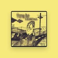 Thomas Roue & So Called Friends