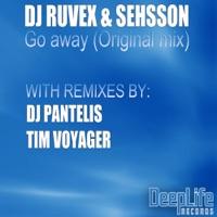 Go Away (Tim Voyager Remix)