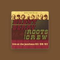 Brent Berry & The Roots Crew