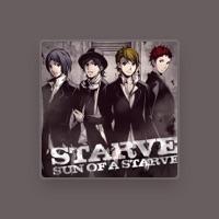 SUN OF A STARVE