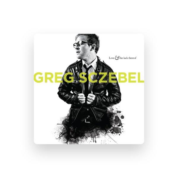 Greg Sczebel
