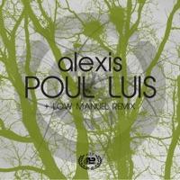 Alexis (Low Manuel Remix)