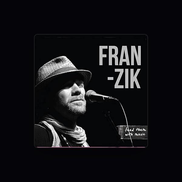 Fran-Zik
