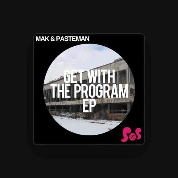 Mak & Pasteman