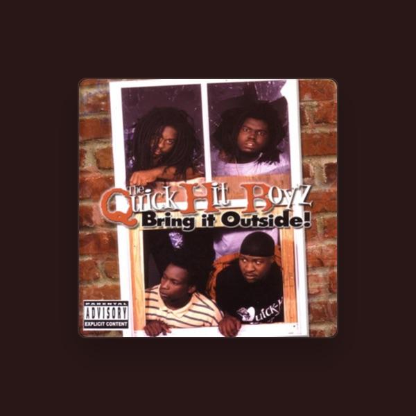 The Quick Hit Boyz