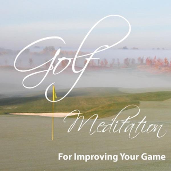 Golf Meditation for Improving Your Game 5 Minutes