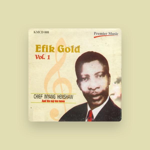 Chief Inyang Henshaw & His Top Ten Tunes