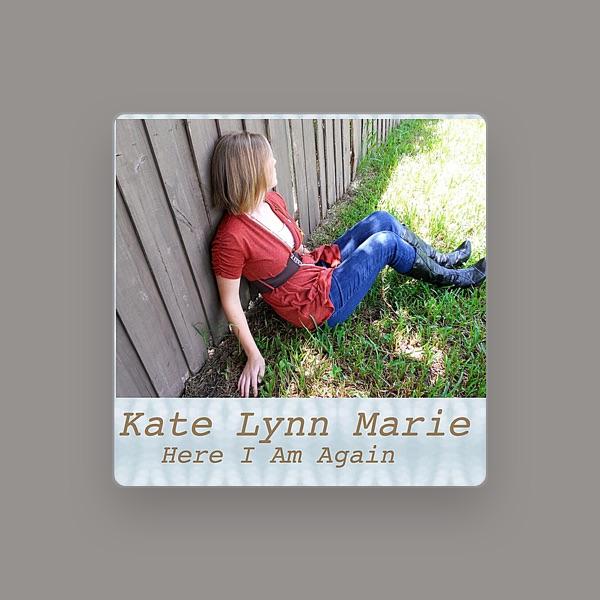 Kate Lynn Marie