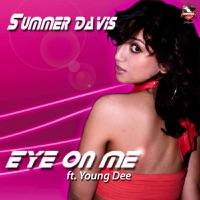 Eye On Me (Instrumental) [feat. Young Dee]