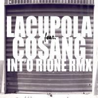 Int'o Rione (feat. CoSang) [Remix]