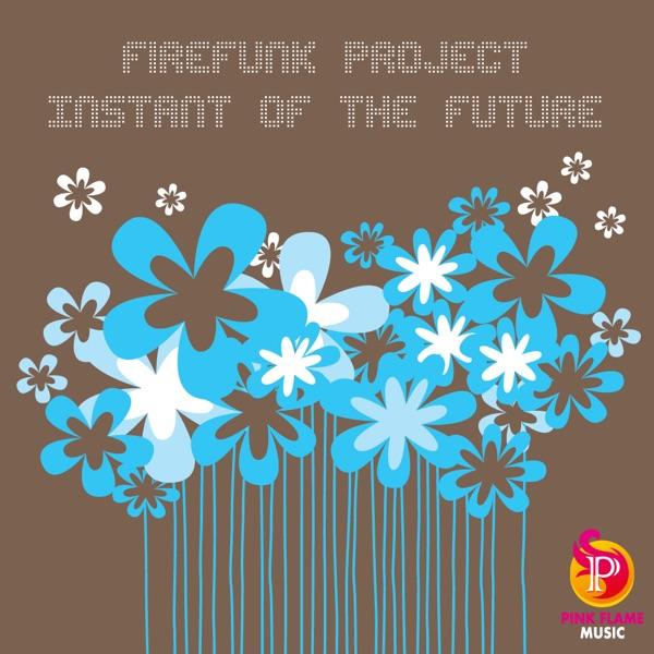 Instant Of The Future (Original Mix)