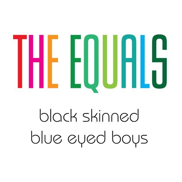 Black Skinned Blue Eyed Boys - Single