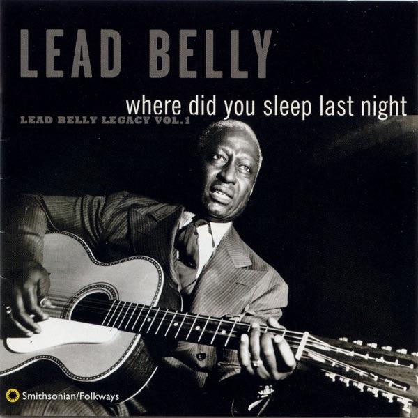 Where Did You Sleep Last Night? (Black Girl)