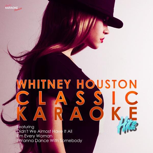 I Have Nothing (In the Style of Whitney Houston) [Karaoke Version]
