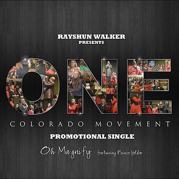 Oh Magnify (Rayshun Walker Presents) [feat. Prince Yelder]