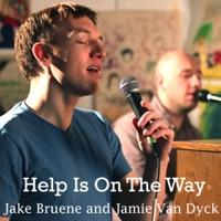 Help Is On the Way