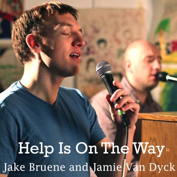 Help Is On the Way