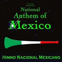 National Anthem of Mexico (Mexicanos al grito de guerra Vuvuzela Version)