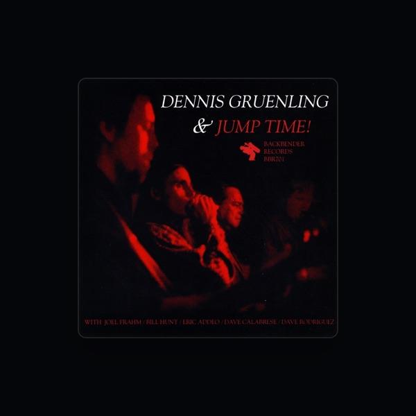 Dennis Gruenling & Jump Time
