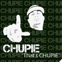 That's Chupie