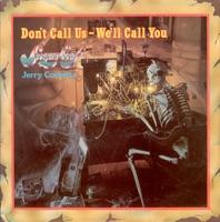 Don't Call Us - We'll Call You (Original Hit Single Version)