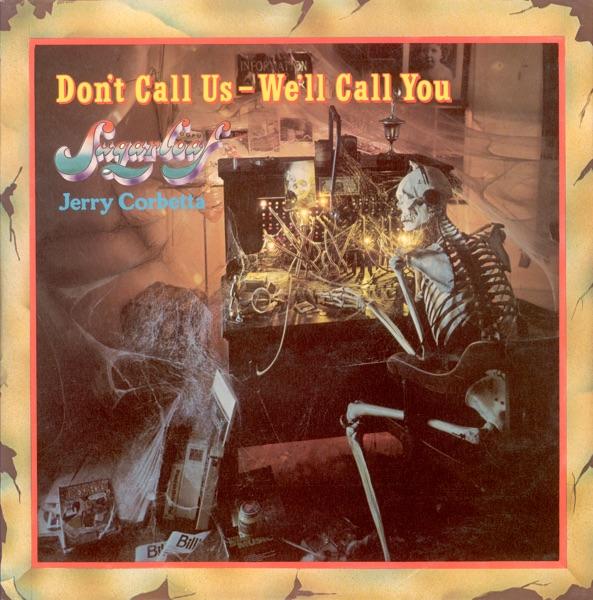Don't Call Us - We'll Call You (Original Hit Single Version)
