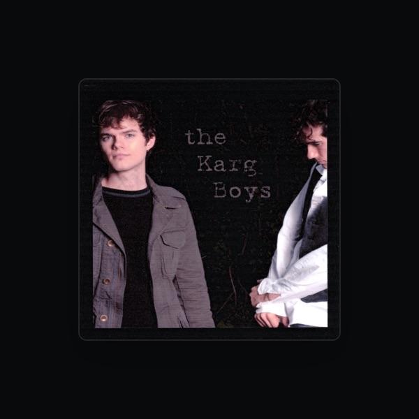 The Karg Boys