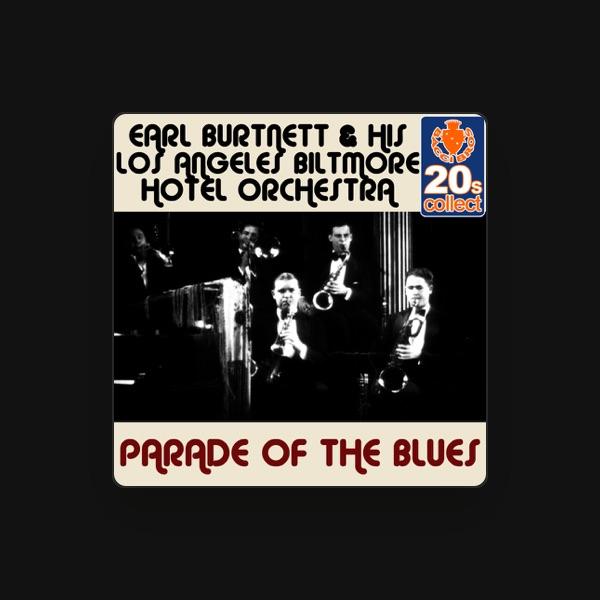 Earl Burtnett & His Los Angeles Biltmore Hotel Orchestra