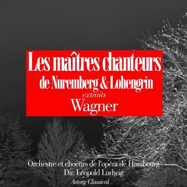 Lohengrin : Act I, Prélude