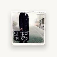 Sleep Talker