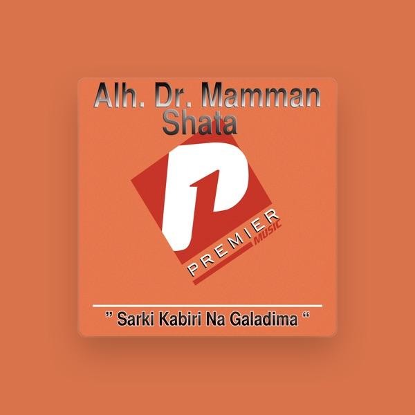 Alh. Dr. Mamman Shata
