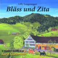 Bläss und Zita, Teil 1