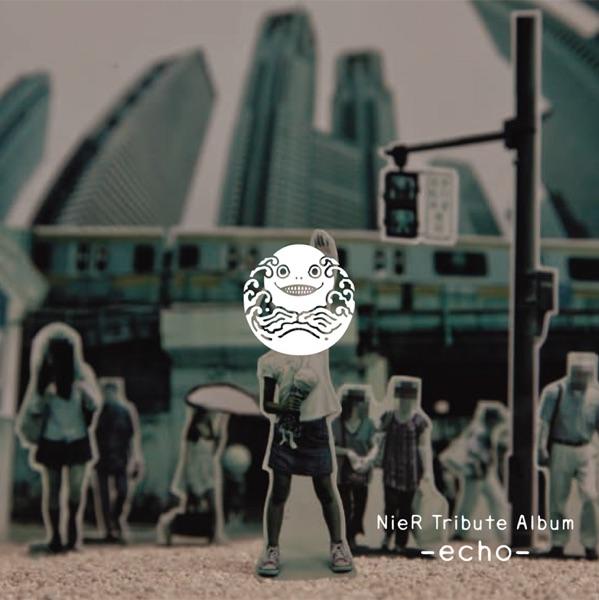 -echo-: NieR 不完全ナ石