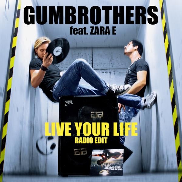 Live Your Life (Original) [feat. Zara E]