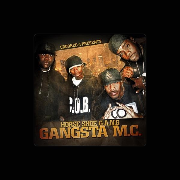 Crooked I Presents: Horseshoe G.A.N.G.