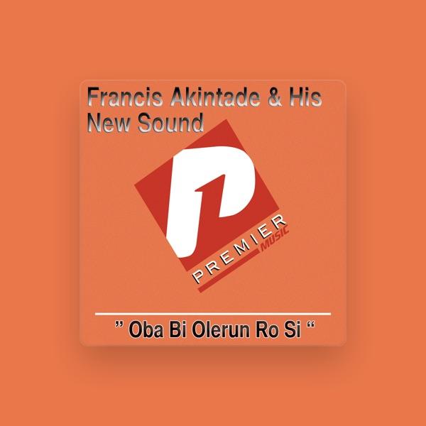 Francis Akintade and His New Sound