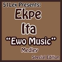 Ewo Music Medley Part 2