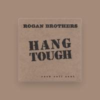 The Rogan Brothers