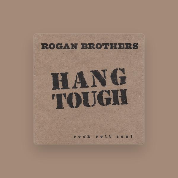 The Rogan Brothers