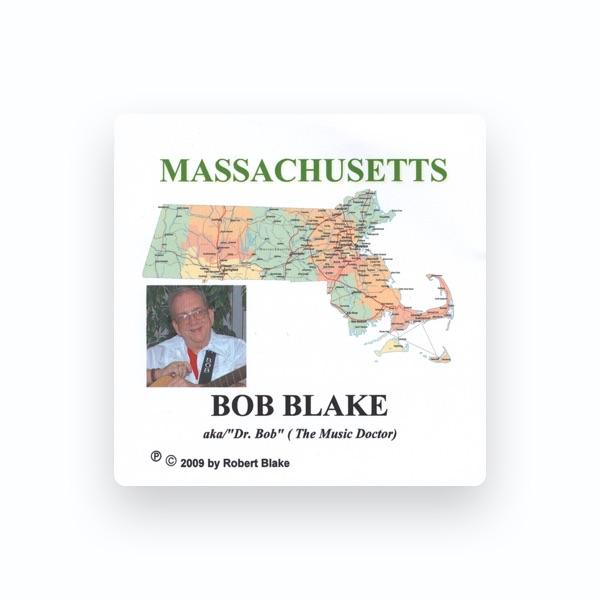 Bob Blake aka/"Dr. Bob" (The Music Doctor)