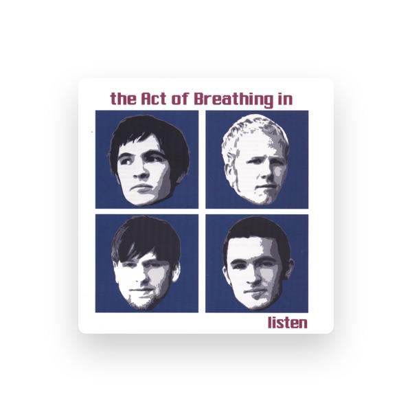 the Act of Breathing in