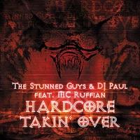 Hardcore takin' over (feat. MC Ruffian)