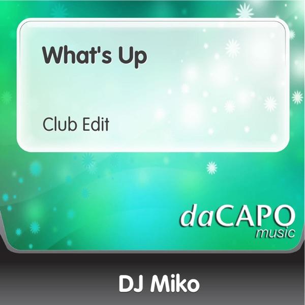 What's Up (Club Edit)