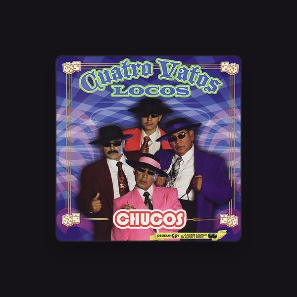 Cuatro Vatos Locos