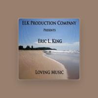 Eric L. King