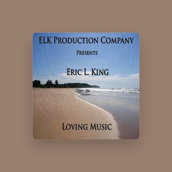 Eric L. King