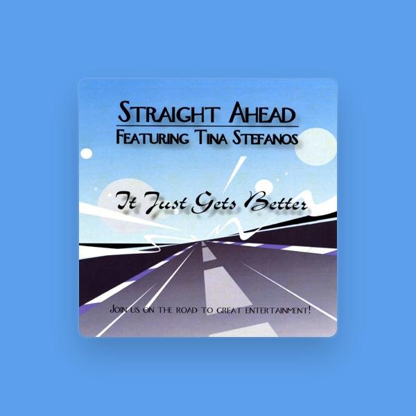 Straight Ahead