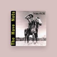 The Have Nots