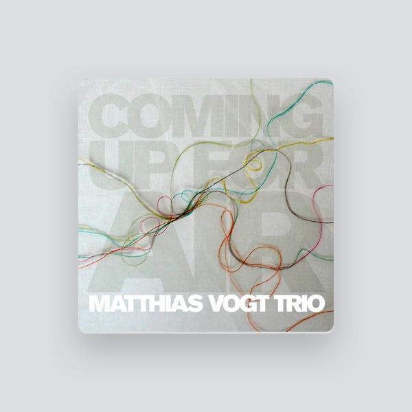 Matthias Vogt Trio
